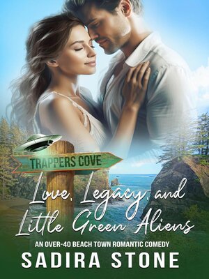 cover image of Love, Legacy, and Little Green Aliens